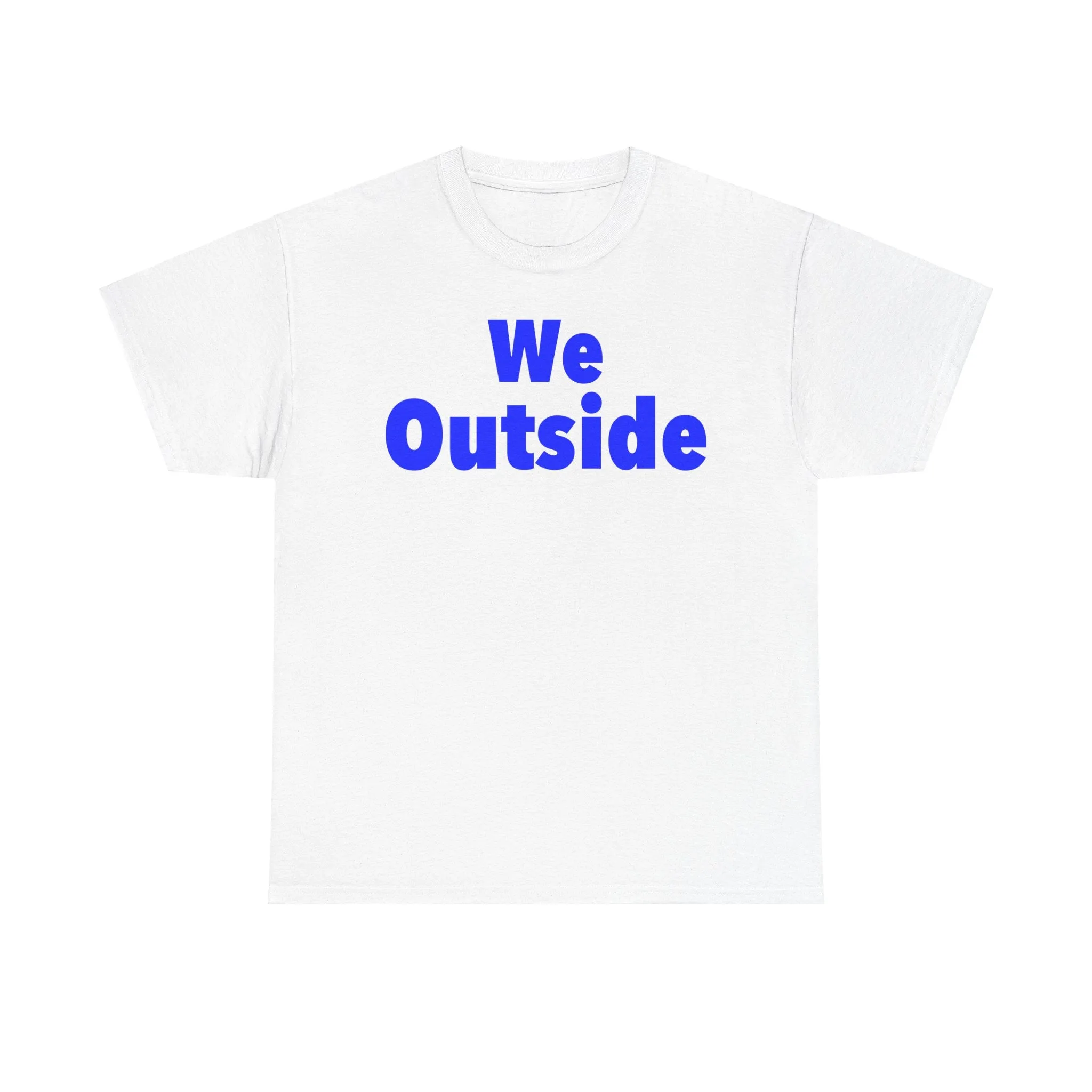 We Outside Unisex Heavy Cotton Tee - Casual Outdoor Vibes, Perfect for Every Adventure