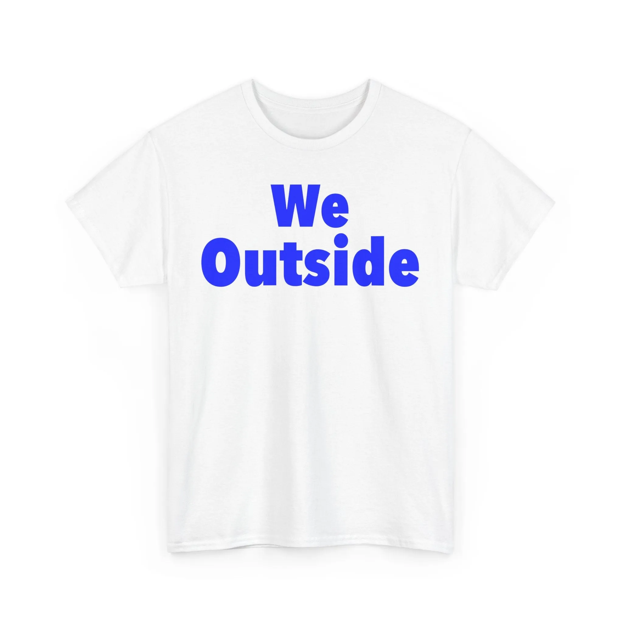 We Outside Unisex Heavy Cotton Tee - Casual Outdoor Vibes, Perfect for Every Adventure